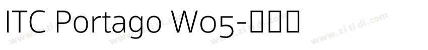 ITC Portago W05字体转换